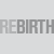 Rebirth