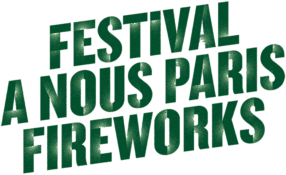 Festival A Nous Paris Fireworks